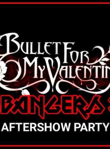 Headbangers 8Ball | BULLET FOR MY VALENTINE – Aftershow Party