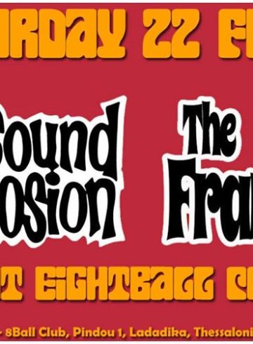 The Sound Explosion+The Frantic Five Live Sat 22/2/2020 at 8Ball