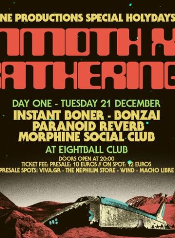 Mammoth Xmas Gathering Day #1 w/Instant Boner – Bonzai – Paranoid Reverb – Morphine Social Club