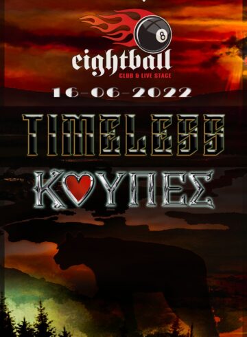 LIVE KOYΠΕΣ & TIMELESS at Eightball Club Live Stage 16-6-2022