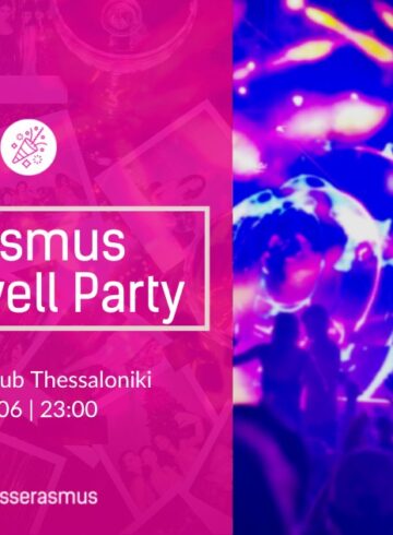 Erasmus Farewell Party by ESN Thessaloniki