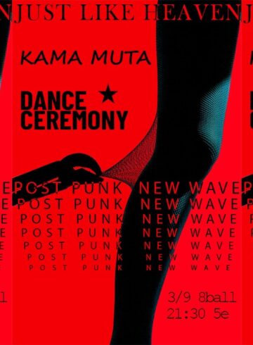DANCE CEREMONY, KAMA MUTA | Live @ 8ball Club