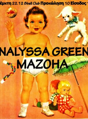 NALYSSA GREEN MAZOHA LIVE 22.12 EIGHTBALL