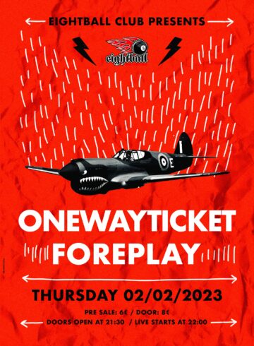ONE WAY TICKET & FOREPLAY LIVE AT EIGHTBALL