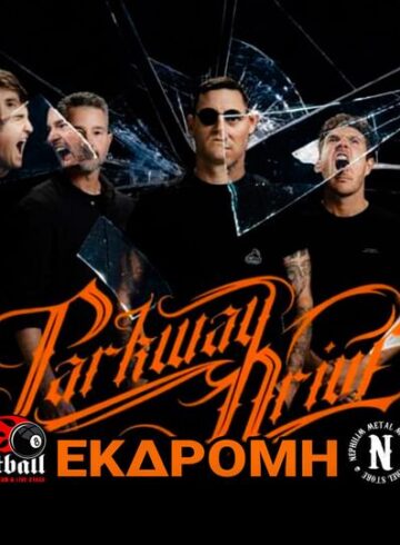PARKWAY DRIVE / SOULFLY | Εκδρομή 8Ball / Nephilim – Αθήνα 27/6