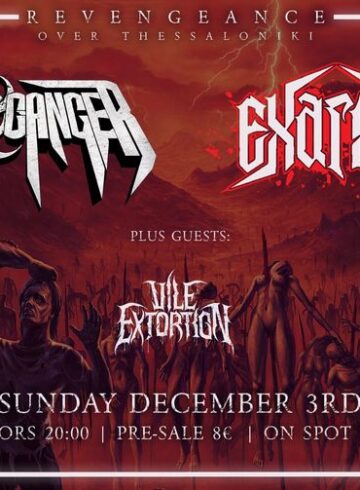 Bio-Cancer, Exarsis & Vile Extortion – Live in Thessaloniki
