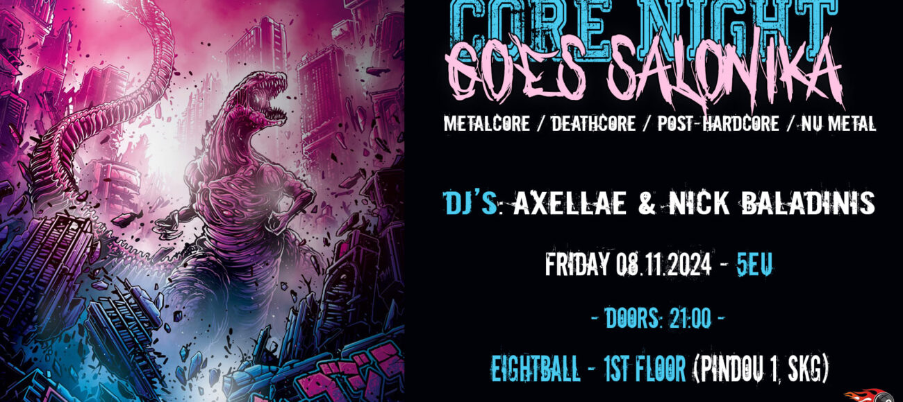 Core Night goes Salonika at Eighball Club