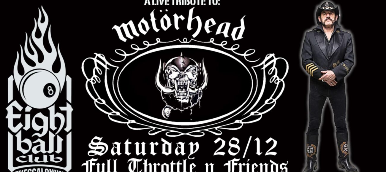 A LIVE TRIBUTE TO LEMMY – FULL THROTTLE LIVE! @ 8BALL