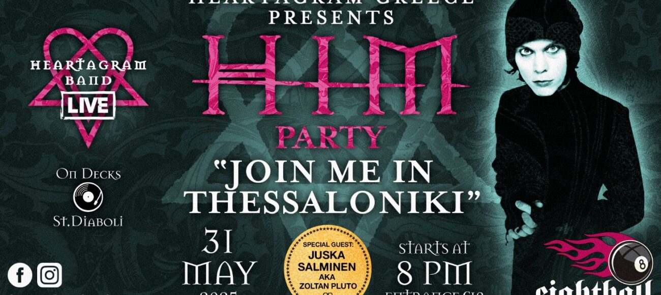 Join Me In Thessaloniki” HIM party + Special Guest “Zoltan Pluto