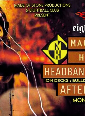 HEADBANGERS 8BALL – MACHINE HEAD AFTER PARTY