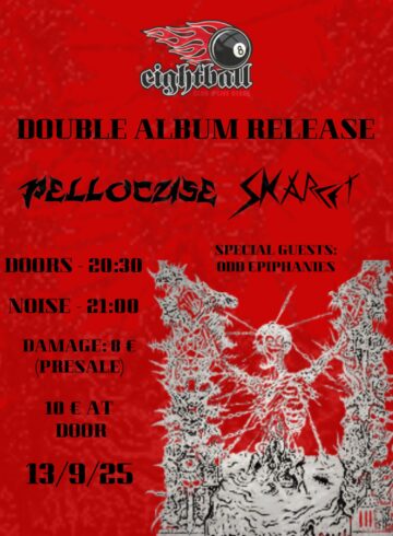 Double album release gig, Skarlet and Pellocuse at 8ball club