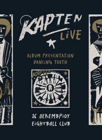 KAPTEN – 2-Day LIVE Album Presentation Dancing Tooth @ Eightball