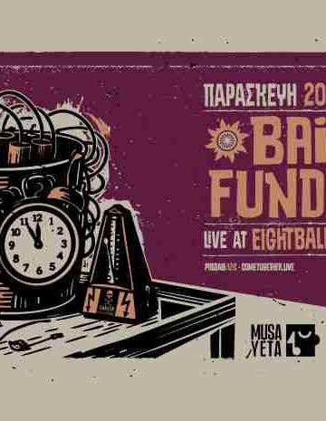 BAILDSA x FUNDRACAR LIVE ΘΕΣ/ΝΙΚΗ | Παρασκευή 20 Μαρτίου – EightBall Club