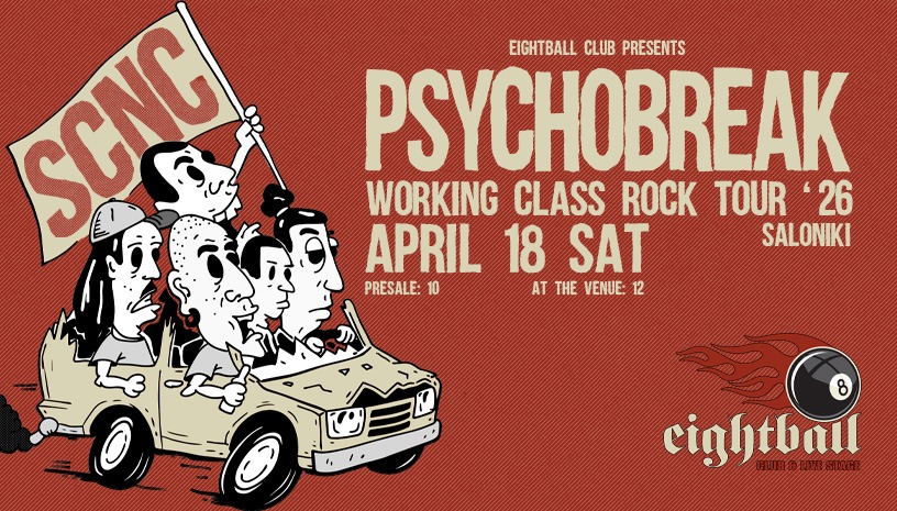 PSYCHOBREAK LIVE @ EIGHTBALL – WORKING CLASS ROCK TOUR ’26 – THESSALONIKI