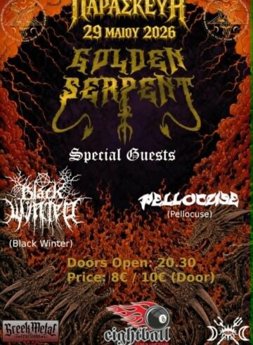 Golden Serpent w/ Black Winter and Pellocuse