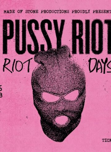 PUSSY RIOT “Riot Days” w/ New Age Doom [RU] || 09.10.2026 || Eightball Club
