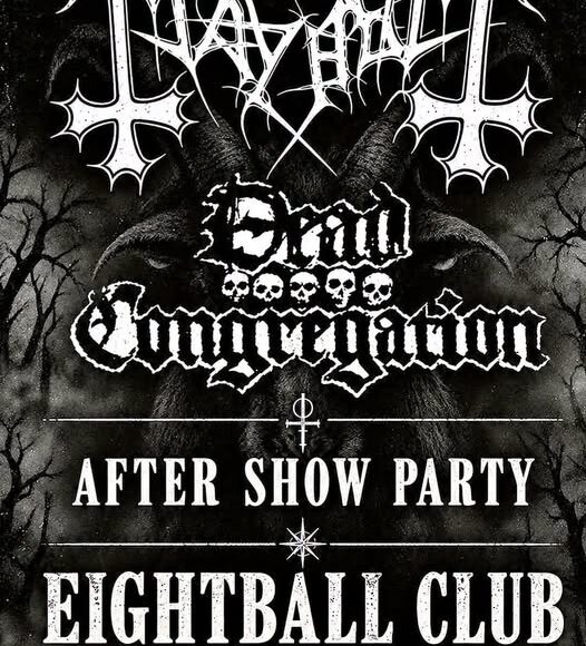 HEADBANGERS 8BALL – MAYHEM AFTER SHOW PARTY