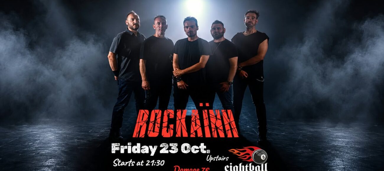 ROCKΑΪΝΗ at 8ball (upstairs)